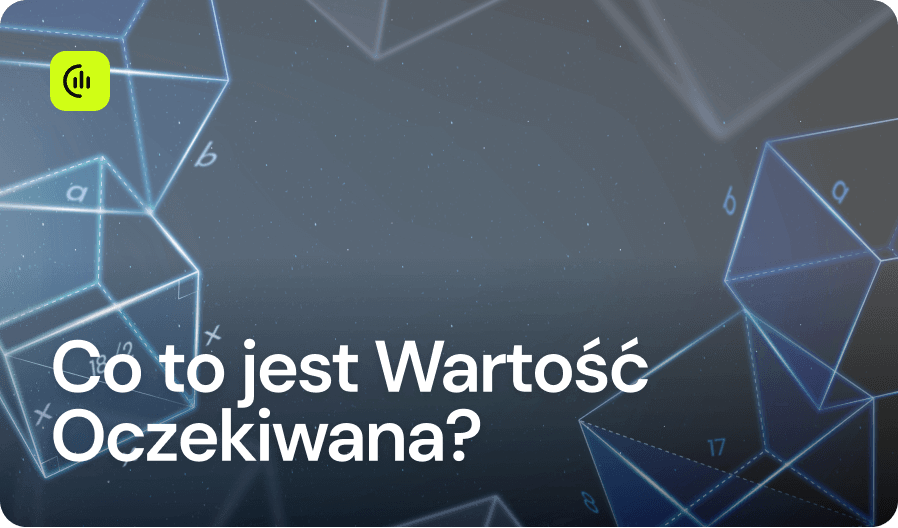 Co to jest Wartość Oczekiwana