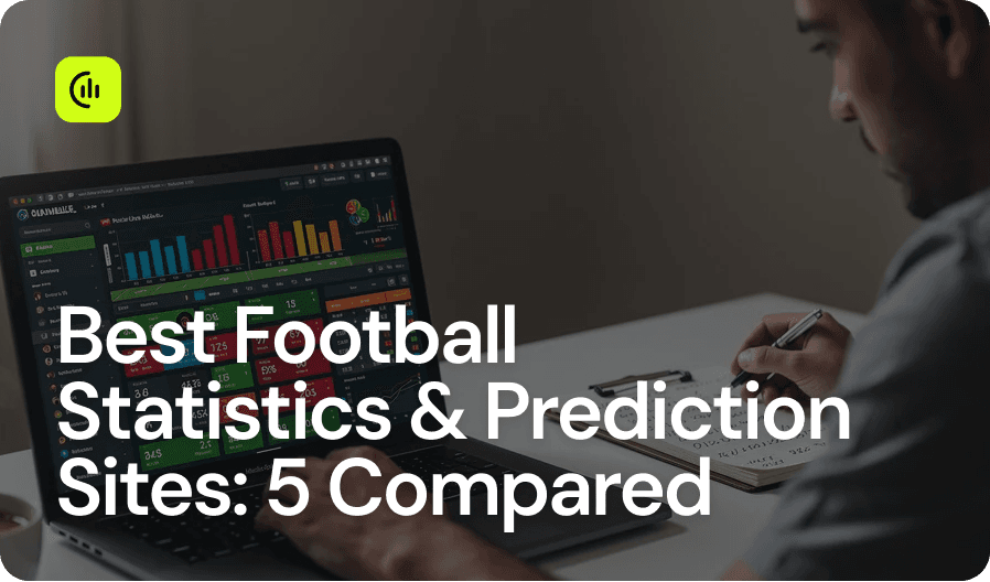Best Football Statistics & Prediction Sites_ 5 Compared.png
