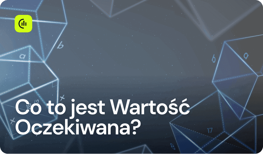 Co to jest Wartość Oczekiwana