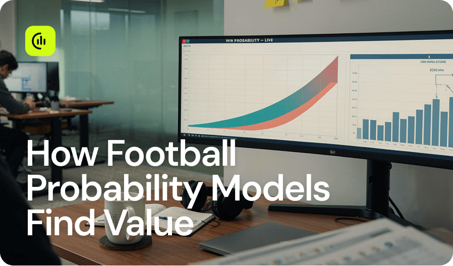 How Football Probability Models Find Value