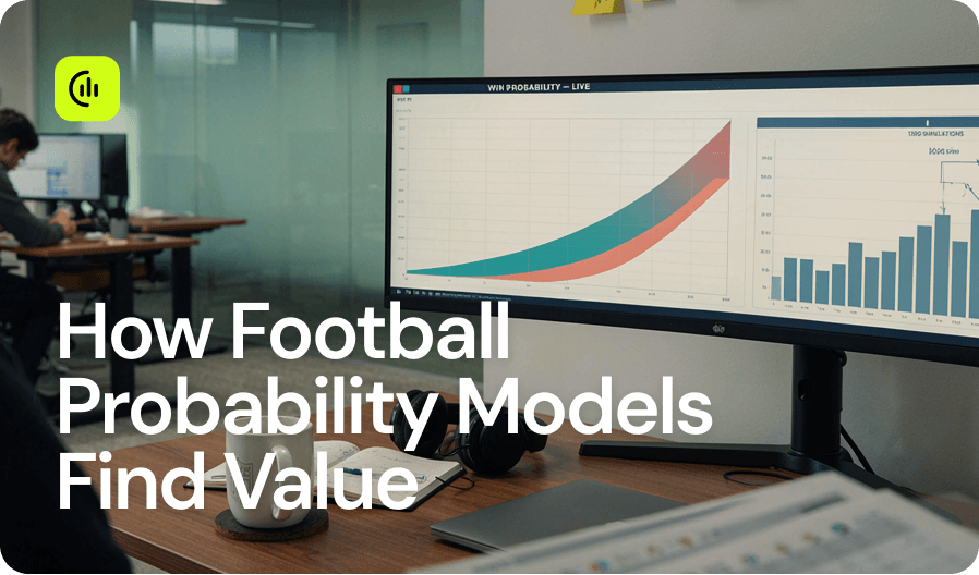 How Football Probability Models Find Value