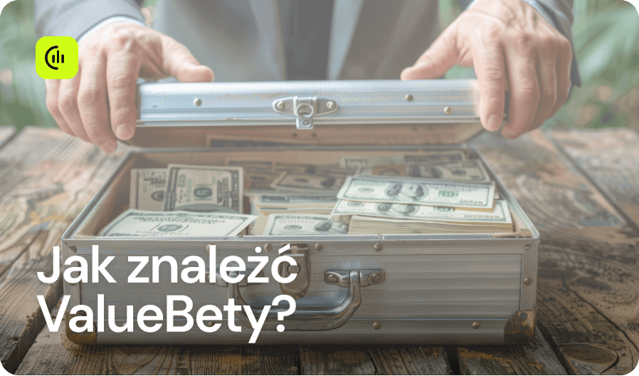 Jak znależć ValueBety