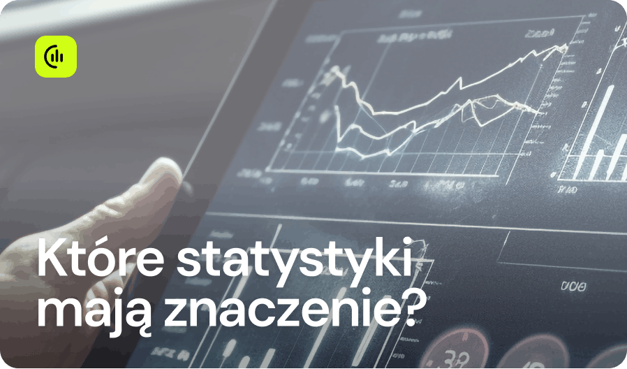 Które statystyki mają znaczenie